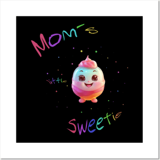 Mom´s little sweetie Posters and Art